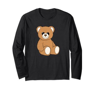 Cute Teddy Bear I Plush Toy I Teddy Bear Long Sleeve T-Shirt