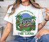 Only Then Will We Truly Be Living With The Land Tee, Disney Mickey and Friends Epcot and Kids Tshirt , Magic Kingdom Park Tee , Disney Family Trip Tee