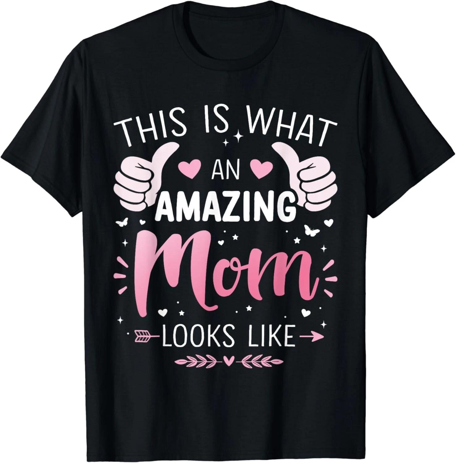 Amazing mom mother looks like mothers day christmas birthday Gift Unisex T-Shirt M