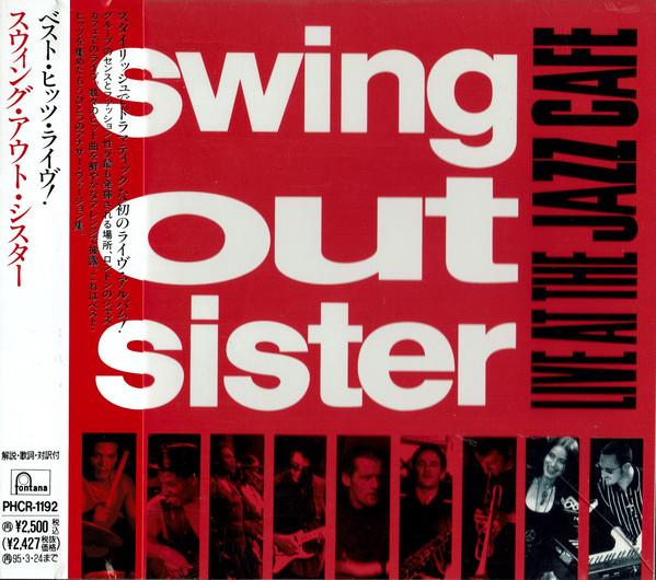 CD SWING OUT SISTER - Live At The Jazz Cafe PHCR1192 FONTANA 1993 Japan ObiPop Used