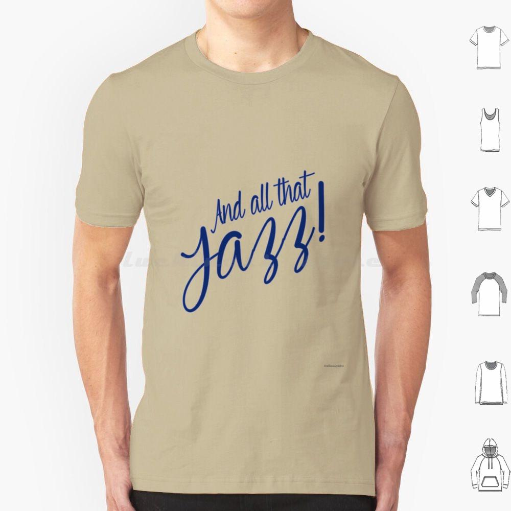 All That Jazz T Shirt 6xl Cotton Cool Tee All That Jazz Chicago Musical Film Movie Cinema Tfm The Film Magazine