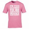 Funny Im Too Clumsy Tshirt