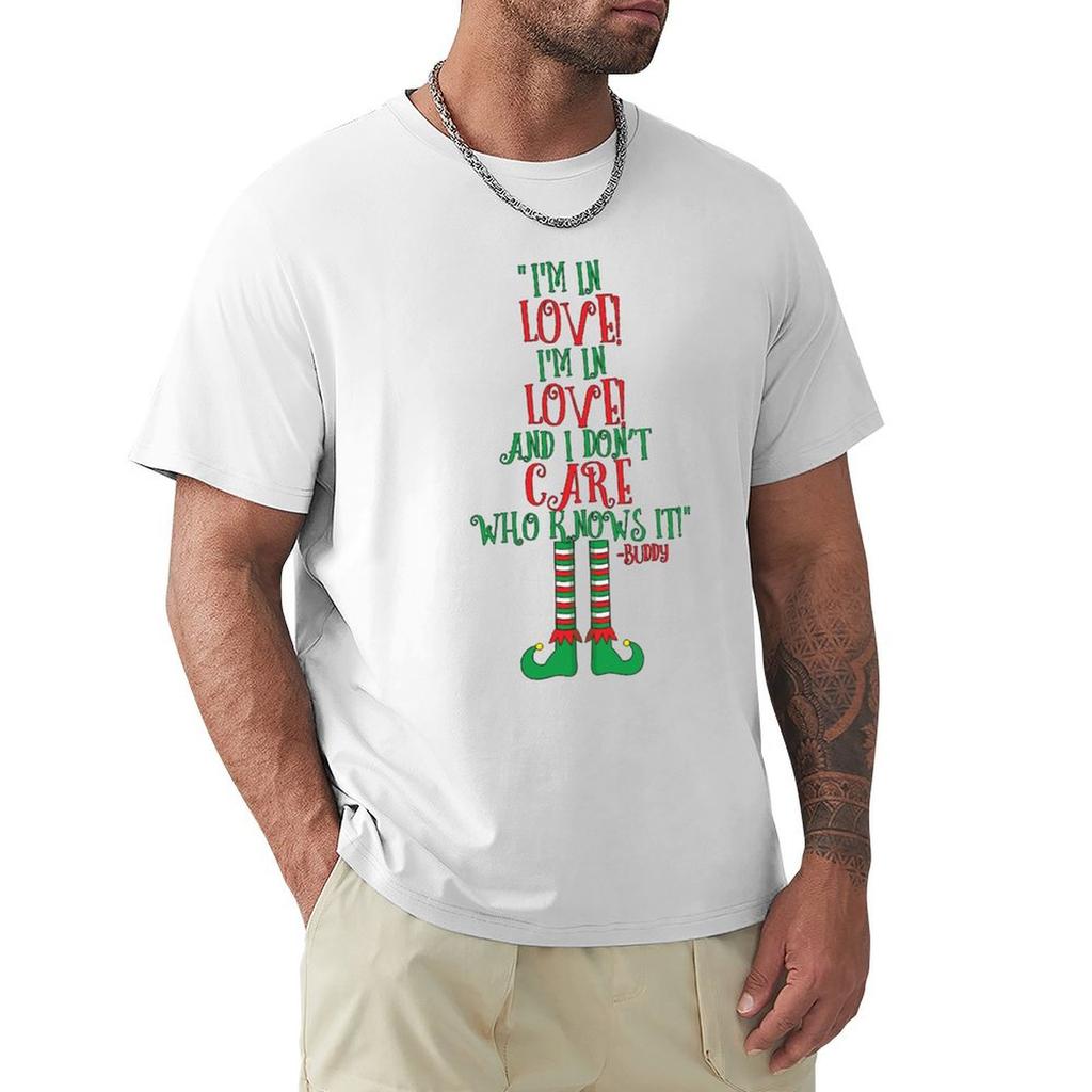 Im in love Im in love And I dont care who knows it Buddy the elf elf TShirt Big and Tall Solid Color TShirt