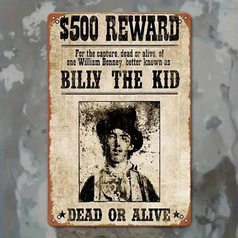 Metal Tin Sign   (30x20cm) - Billy The Kid Western Poster with $5000 Reward Wanted Poster Design, Rustic Iron Wall Decor for 20x30cm（7.8x11.8inch）