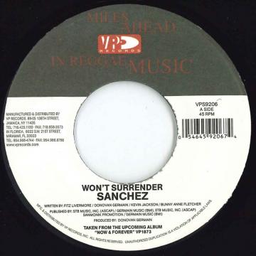 

7inch Record SANCHEZ - Won t Surrender VPS9206 VP US 2010 US Reggae, Ska & Dub
