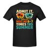 1 Piece Funny Novelty Graphic 100 Cotton Tshirt Admit It Youll Miss Me 6 7 Times This Summer Tees Tops For Unisex