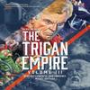 The Rise and Fall of the Trigan Empire Volume III by Don Lawrence... 9781781089323