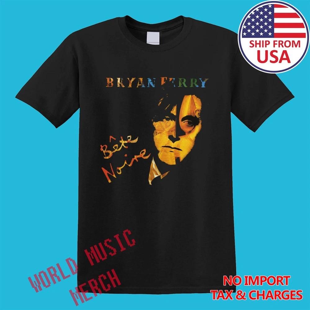 Bryan Ferry Bete Noire Men s Black Size S-5XL XL