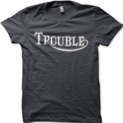 Trouble Motorcycle Biker Inspired by Speed Tripple Daytona T-shirt