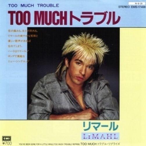 7inch Record LIMAHL - Too Much Trouble / You've Been Gone EMS17456PROMO EMI 1984 Japan Dance & Electronica Used