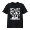 My Aunt Is Definitely Cooler Than Dad Auntie Niece Nephew T Shirt Vintage Washed Designer Clothes Comfortable Soft Stylish