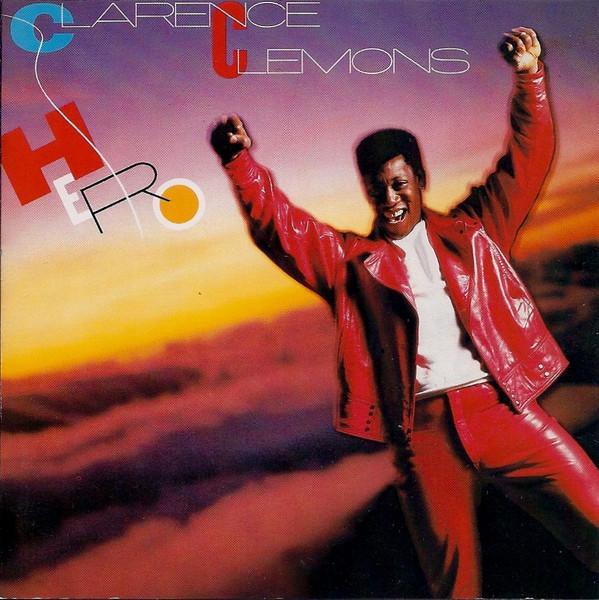 

CD CLARENCE CLEMONS - Hero CDCBS26743 CBS 1985 Europe Dance & Electronica Used