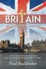 The Britain, a Christian Country : A Nation Defined by Christianity and the Bible, and the Social Changes That Challenge This Biblical Heritage Book