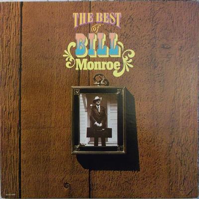 LP Record BILL MONROE - The Best Of Bill Monroe MCA24090 MCA Records 1975 US Folk Used