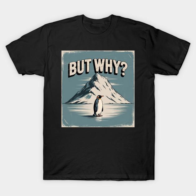 

Чоловіча чорна футболка з принтом But Why Penguin Vintage Design Друк на папері для перенесення без вирізання Бавовняна футболка 3XL чорний