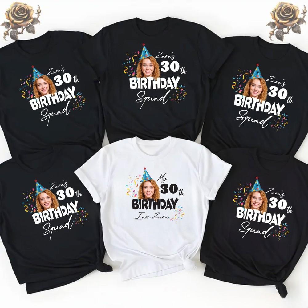 

Custom 30th Birthday Photo T shirt,Bithday Gift ,Birthday Girl,The Birthday Hunt 4XL