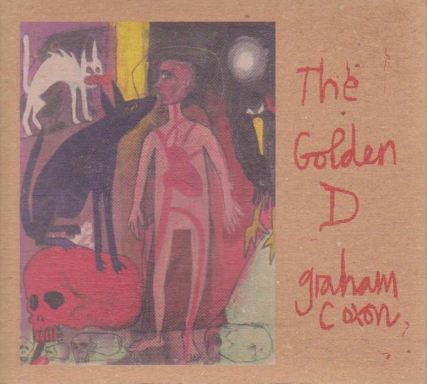

CD GRAHAM COXON - The Golden D 724352702428 Transcopic 2000 UK Rock Used