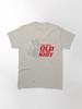 Lethal Weapon Action Movie American Police Motivational Im Too Old For This Shit Gifts For Movie Fans Classic T-Shirt