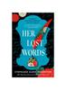 Libro Her Lost Words: A Novel of Mary Wollston