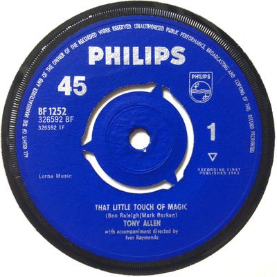 7inch Record TONY ALLEN - That Little Touch Of Magic BF1252,326592BF PHILIPS 1963 UK Pop Used