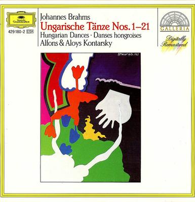 CD JOHANNES BRAHMS, ALFONS KONTARSKY;  - Hungarian Dances 1-21  4291802 Deutsche Grammo 1989 Germany Classical Used