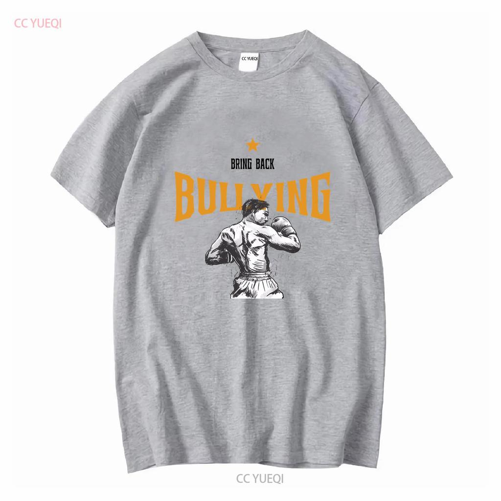 Bring Back Bullying Funny Gym Tee Out of Pocket Tees Cringe Shirt Weird Dark Vintage Washed Slightly Comfortable