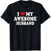 I Love My Awesome Husband Cute Valentines Day Cotton Men T Shirt