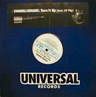 12inch Record CHAMILLIONAIRE - Turn It Up B000542511 Universal Recor 2005 US Rap & Hip-Hop/R&B Used