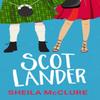 Scotlander by Sheila McClure Paperback Book 9781662505324