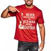 Unisexs Top Street Wear Unisex Round Neck Tshirt Streetwear Never Underestimate An Old Unisex With A Guitar Stylish Boys Teeshirt