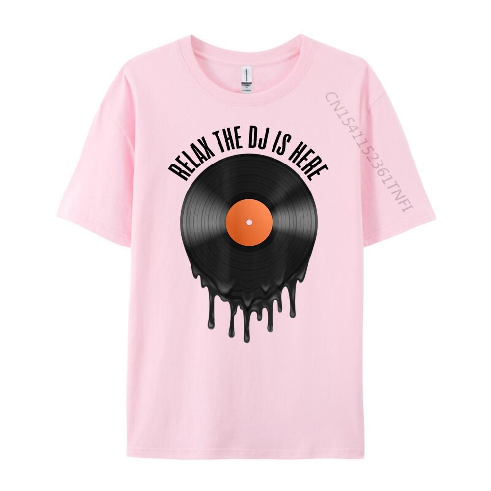 Relax The Dj Is Here Melting Vinyl Record Plain T Shirts Wholesale Luxury Brand