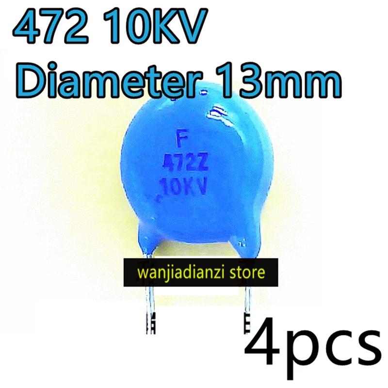 

4PCS Ultra High Voltage Tile Capacitor 472 10KV Diameter 13mm high quality