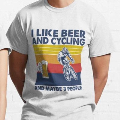 I Like Beer And Cycling Maybe 3 People T Shirt Biker Cycler