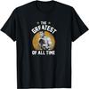 Muhammad Ali - Greatest Of All Time T-Shirt