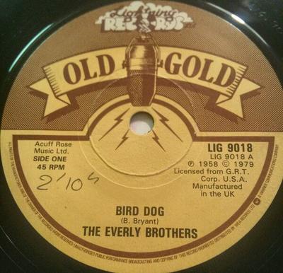 Disque 7 pouces EVERLY BROTHERS - Bird Dog LIG9018 Lightning Recor 1979 UK Rock Occasion