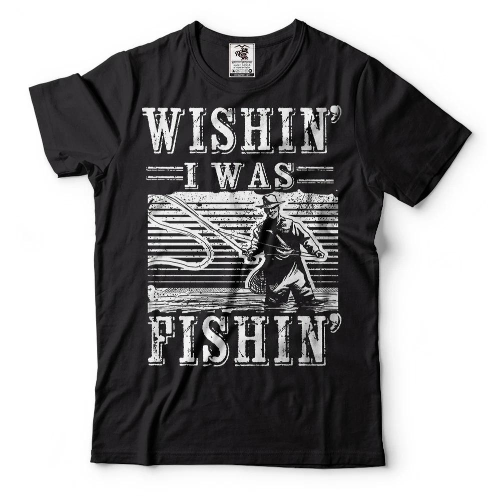 Fishing Tshirts Funny Wishin I Was Fishin Tshirt Fishing Apparel Gift Tshirt M