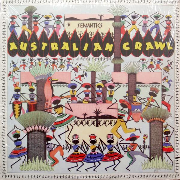 

Виниловая пластинка AUSTRALIAN CRAWL Semantics GHS4028 Geffen Records 1984 США Рок Б/у