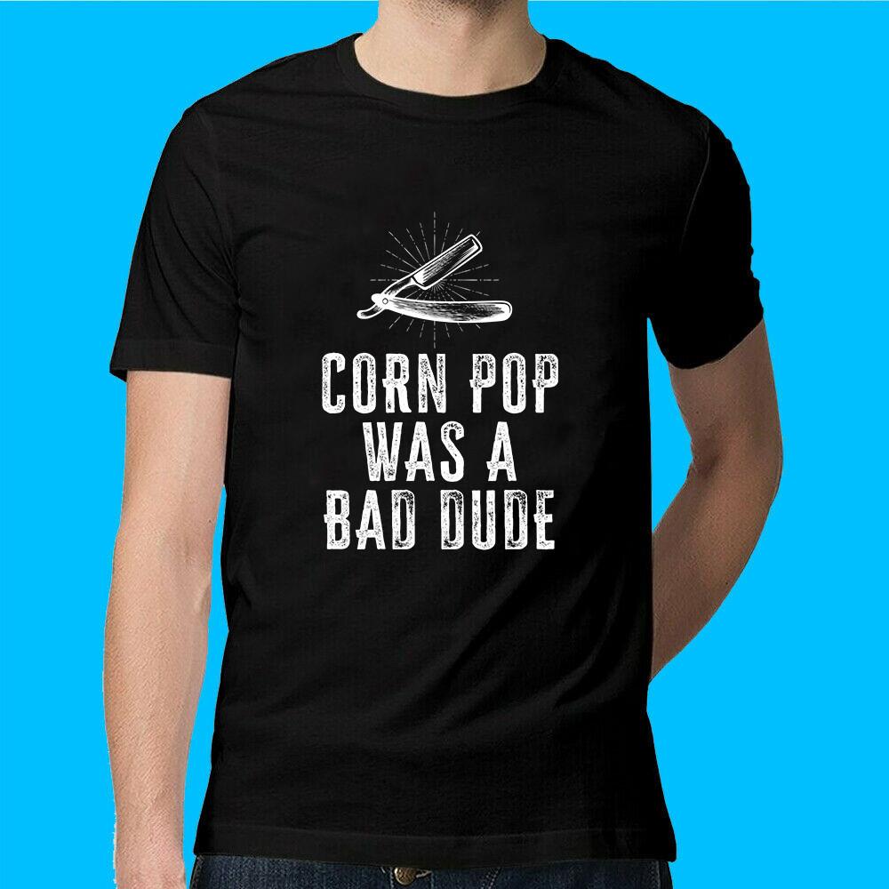 Corn Pop Was A Bad Dude - Joe Biden Parody T-Shirt XXL