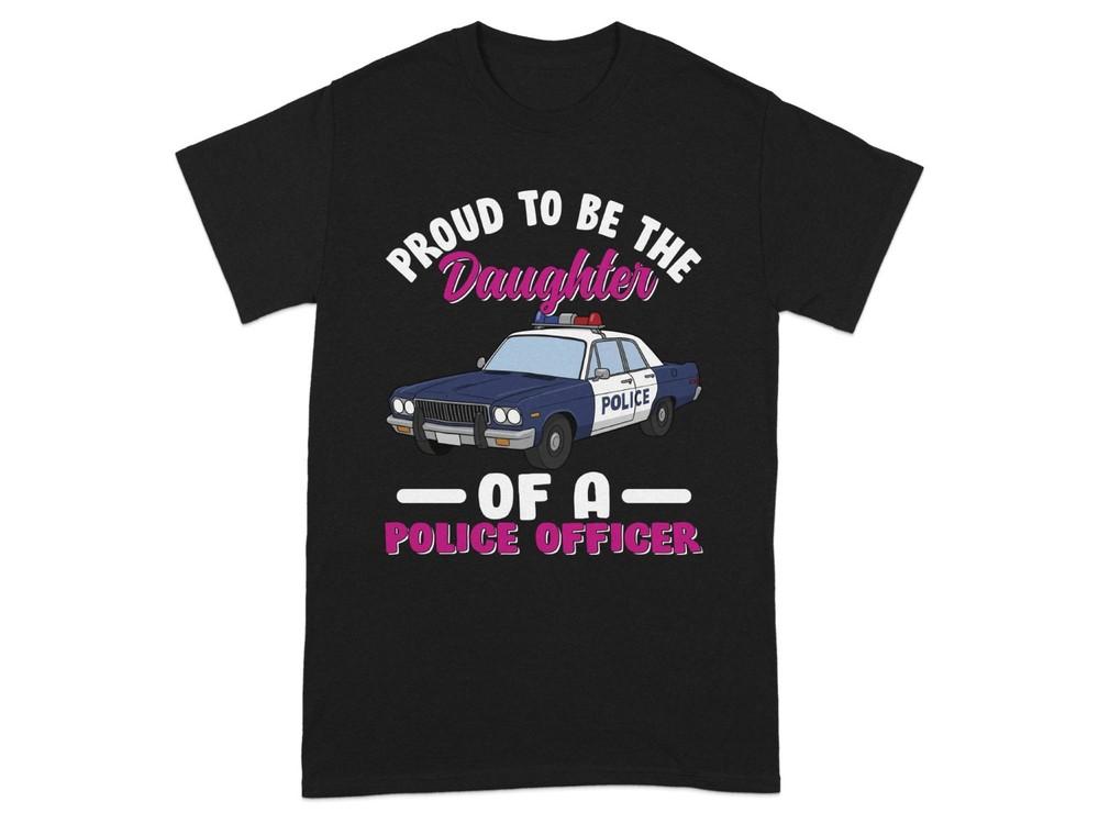 Daughter Police Officer T-Shirt Cute Police Car Graphic Tee Proud Daughter Gift
