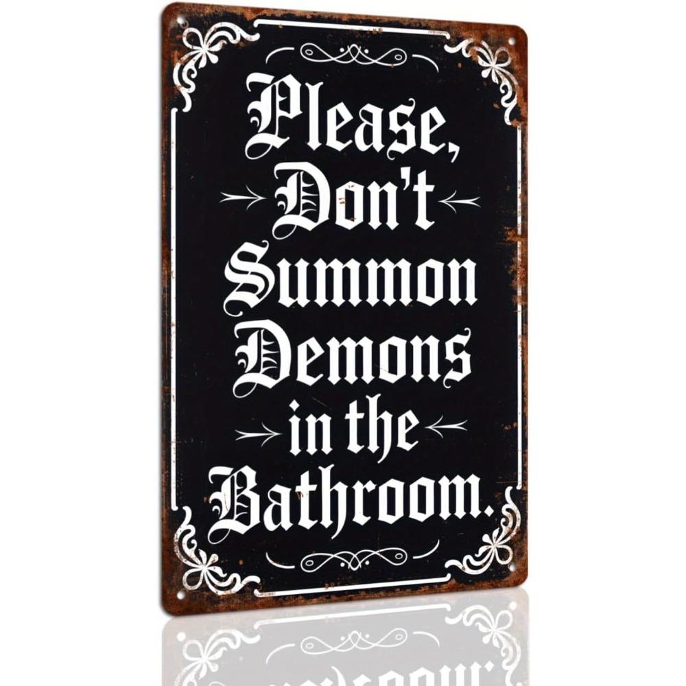 Please Don't Summon Demons in the Bathroom - Halloween Humor Retro Metal Tin Sign, Funny Bathroom Wall Art Decor