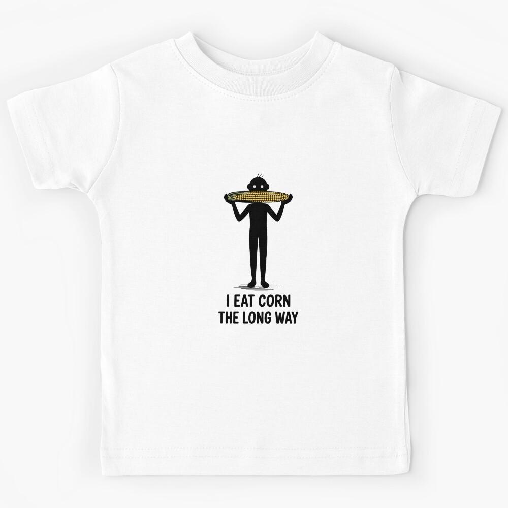 I Eat Corn The Long Way Minimalist Kids T-Shirt 120