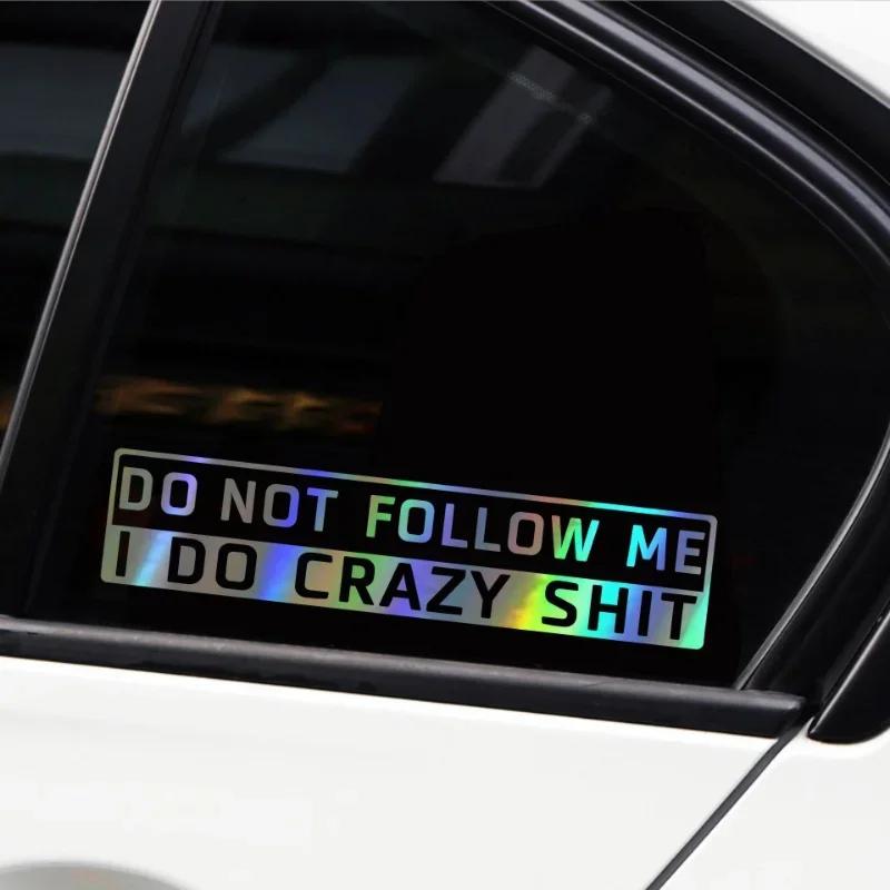 Car Decoration Windshield Sticker Decal  Do Not Follow Me Sticker Car Auto Accessories Decal Reflective Car Styling Accessories