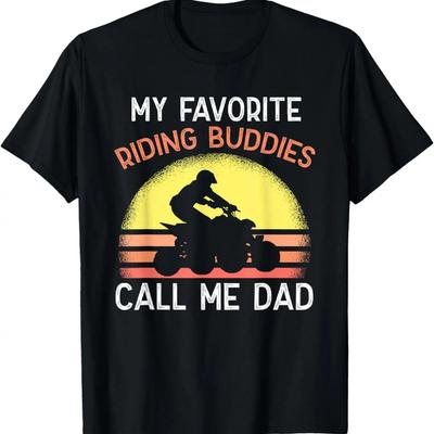 ATV Riding Buddies Quad 4 Wheeler Shirt for Dad Off Roading T-Shirt
