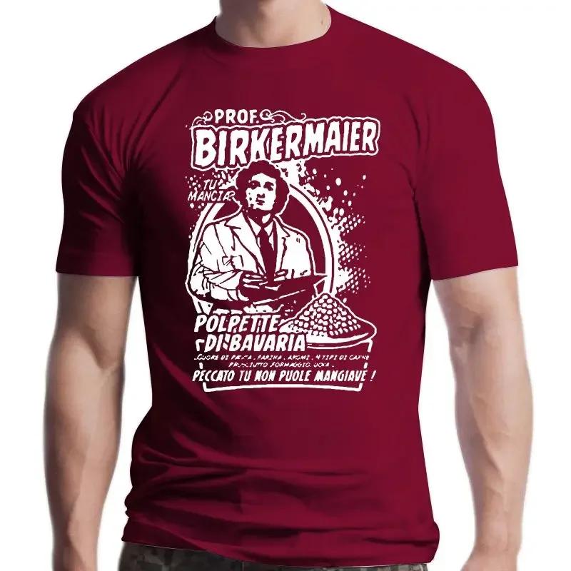 New Prof Birkermaier Fantozzi Contro Tutti Vacanze Alternative Polpette Di Bavaria2050a Unisex Summer Cotton Male Casua Classic