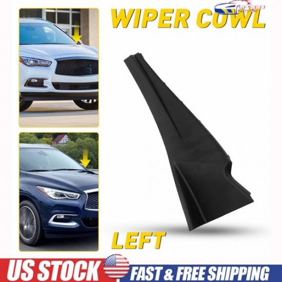 Left LH Wiper Front Side Cowl Extension Trim Black For Infiniti QX60 2016-