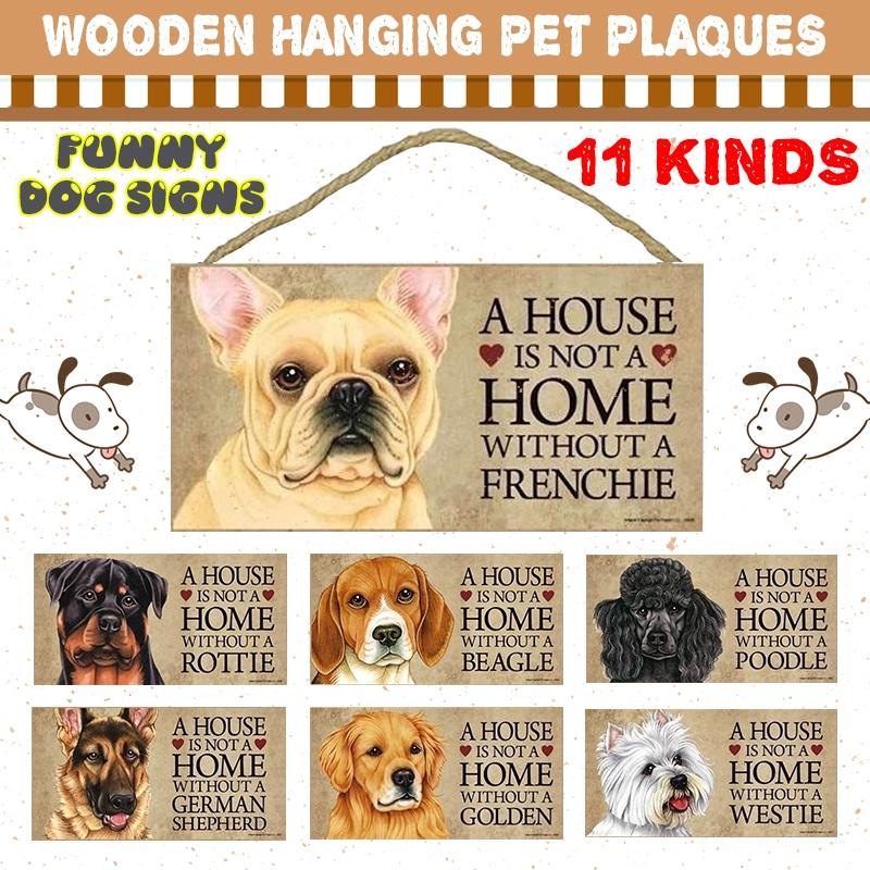 Home is where the dog is Hanging Plaque Sign
