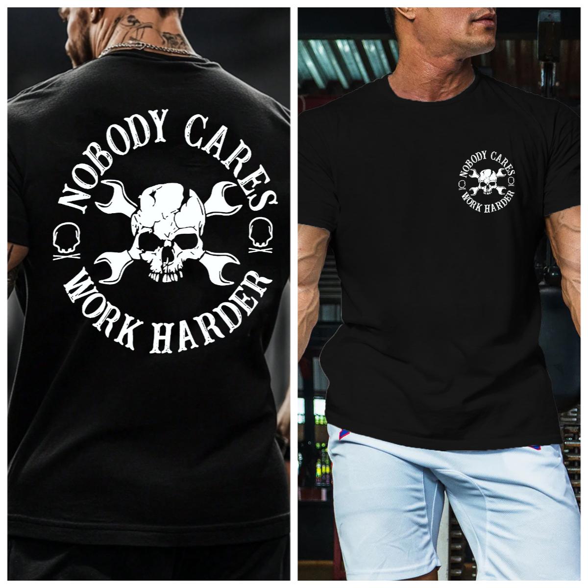 

2026 New Year Hot Sale Mens Spring and Summer New Sports and Leisure Mens Tshirt NOBODY CARES WORK HARDER L