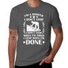Im A Roofer I Dont Stop When Im Tired Done Roofer Tshirt Antifade Casual Tee Shirt
