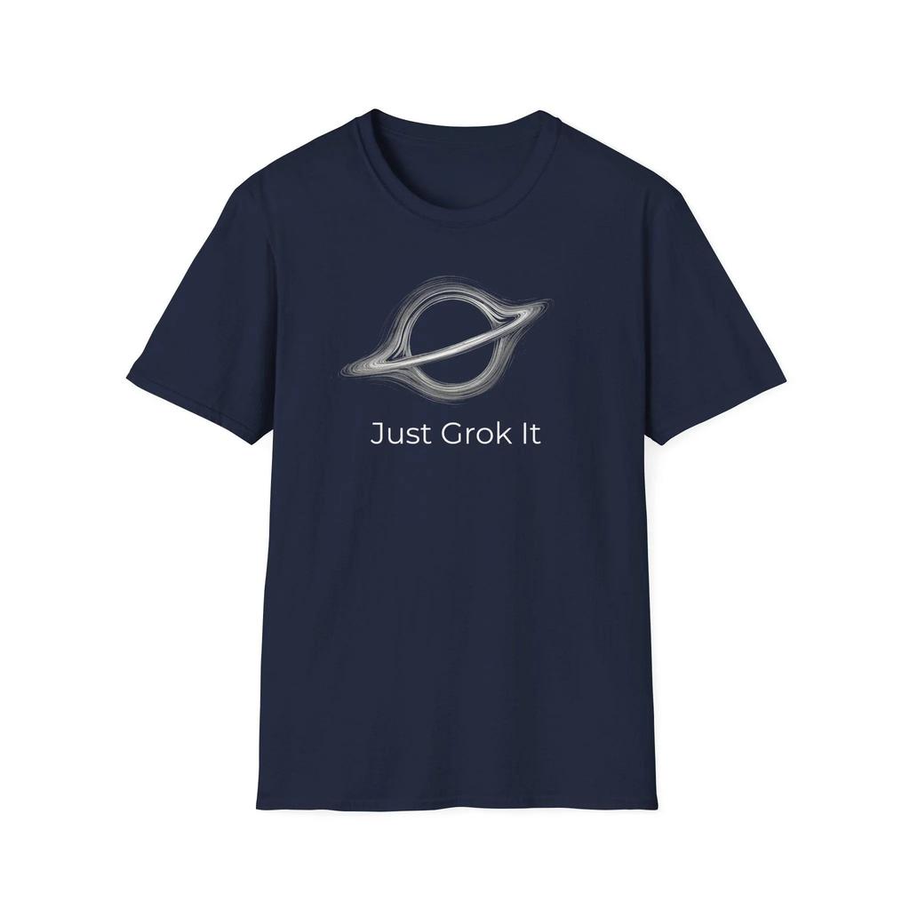 Just Grok It Black Hole Graphic Unisex Pure Cotton Tshirt Grok AI Fashion High Quality 2026 Summer Unisex Women Short Sleeve Shirt