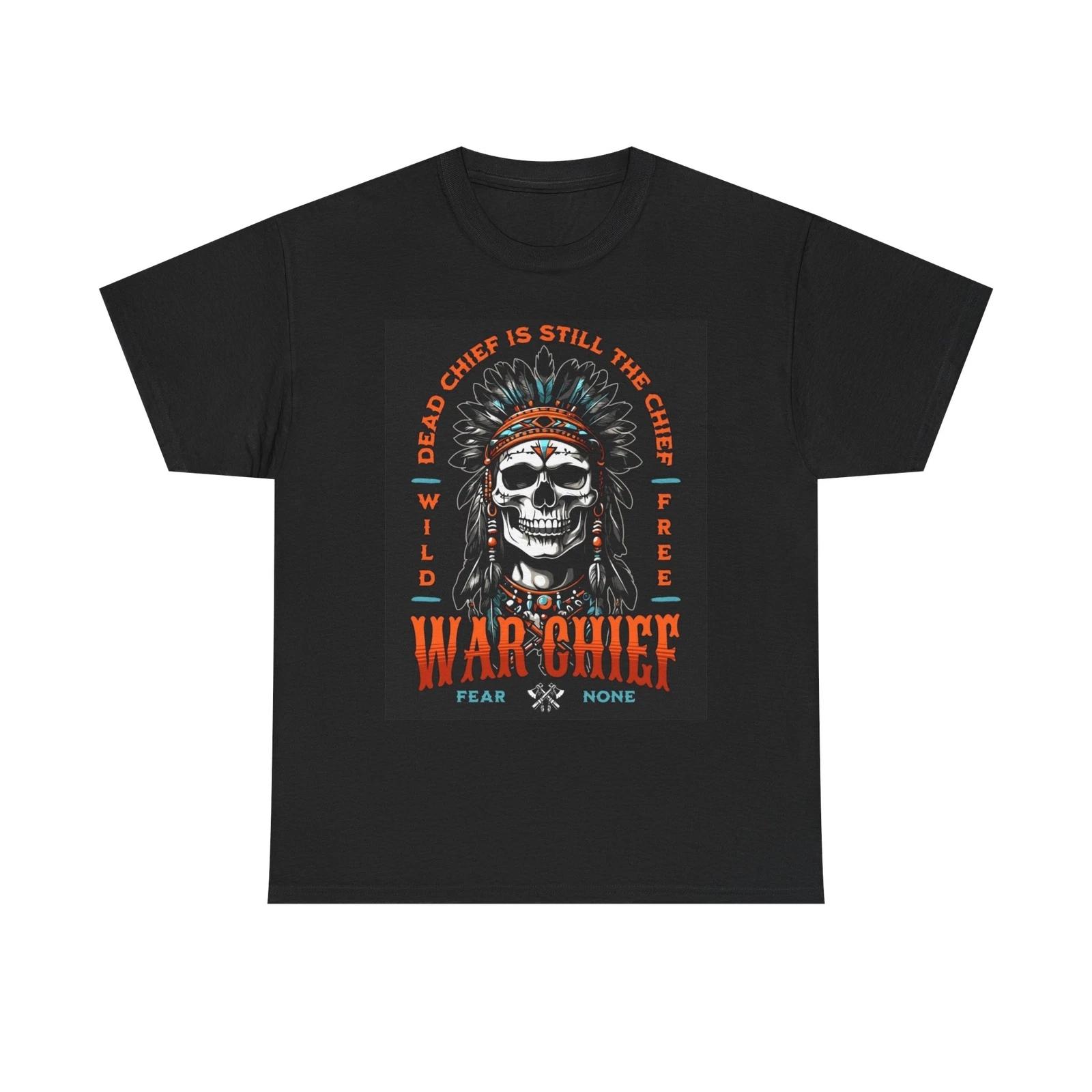 Men s and Women s T-shirts War Chief Graphic M
